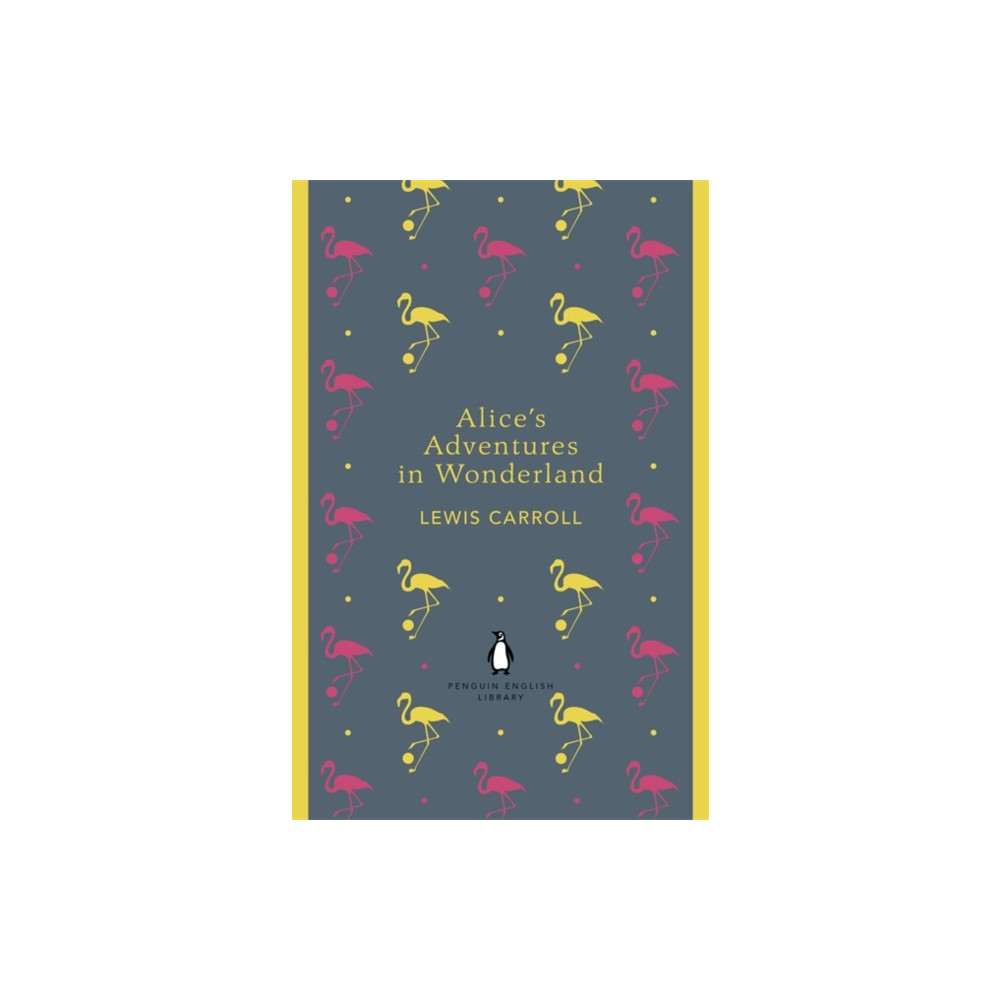 Alice's Adventures in Wonderland and Through the Looking Glass (häftad, english) Penguin books ltd