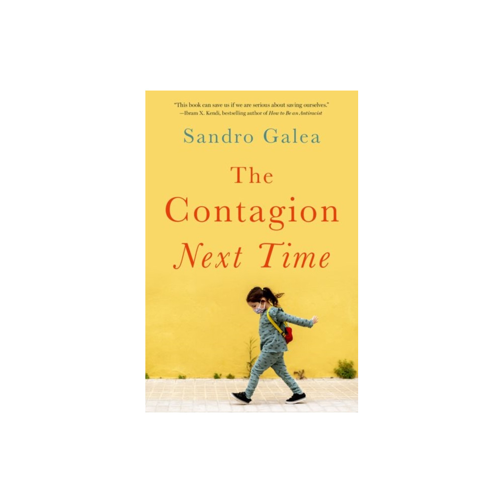 The Contagion Next Time (inbunden, eng)