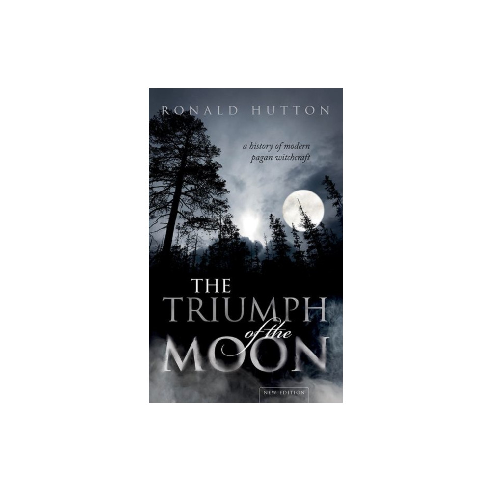 The Triumph of the Moon (häftad, eng)