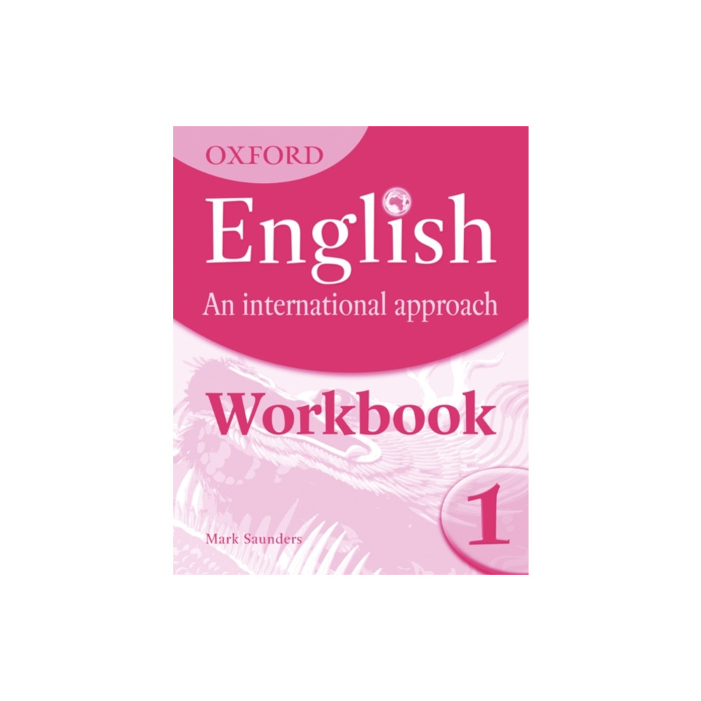Oxford English: An International Approach: Workbook 1 (häftad, english) Oxford University Press