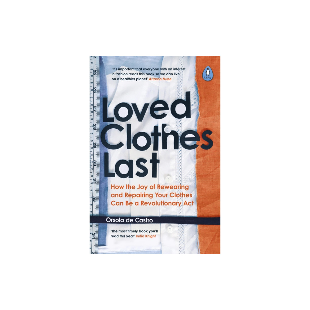 Loved Clothes Last (häftad, english) Penguin books ltd
