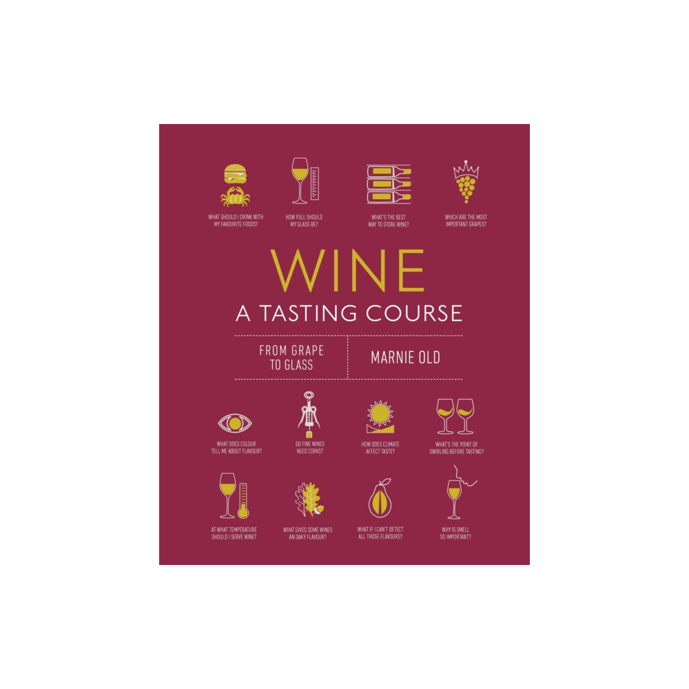 Wine A Tasting Course (inbunden, eng)