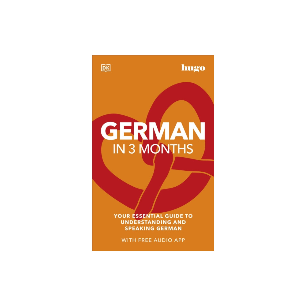 German in 3 Months with Free Audio App (häftad, english) Dorling Kindersley Ltd