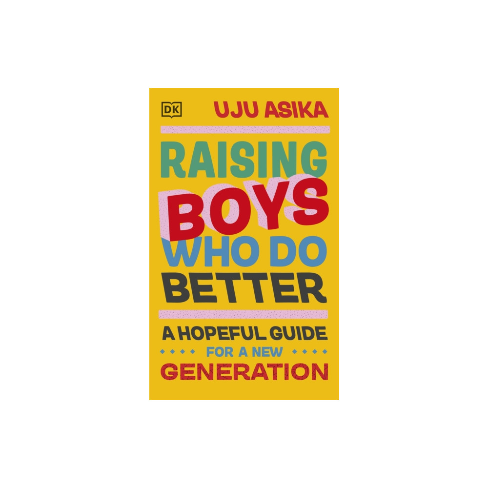 Raising Boys Who Do Better (inbunden, eng)