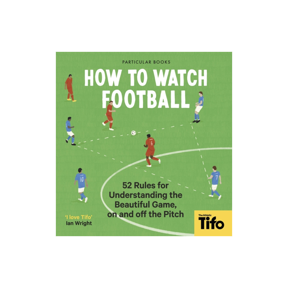 How To Watch Football (inbunden, english) Penguin books ltd