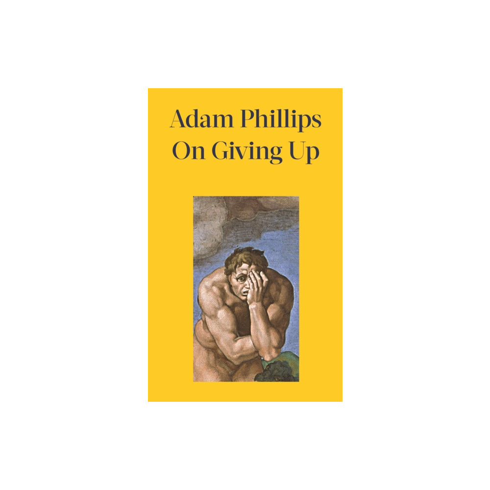 On Giving Up (inbunden, english) Penguin books ltd