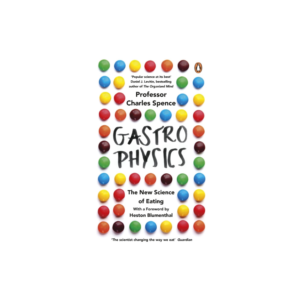 Gastrophysics (häftad, english) Penguin books ltd