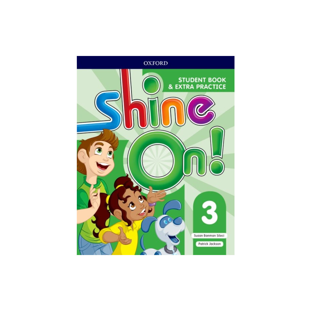 Shine On!: Level 3: Student Book with Extra Practice (häftad, eng)