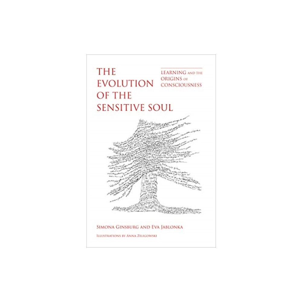 The Evolution of the Sensitive Soul (inbunden, english) Mit press ltd