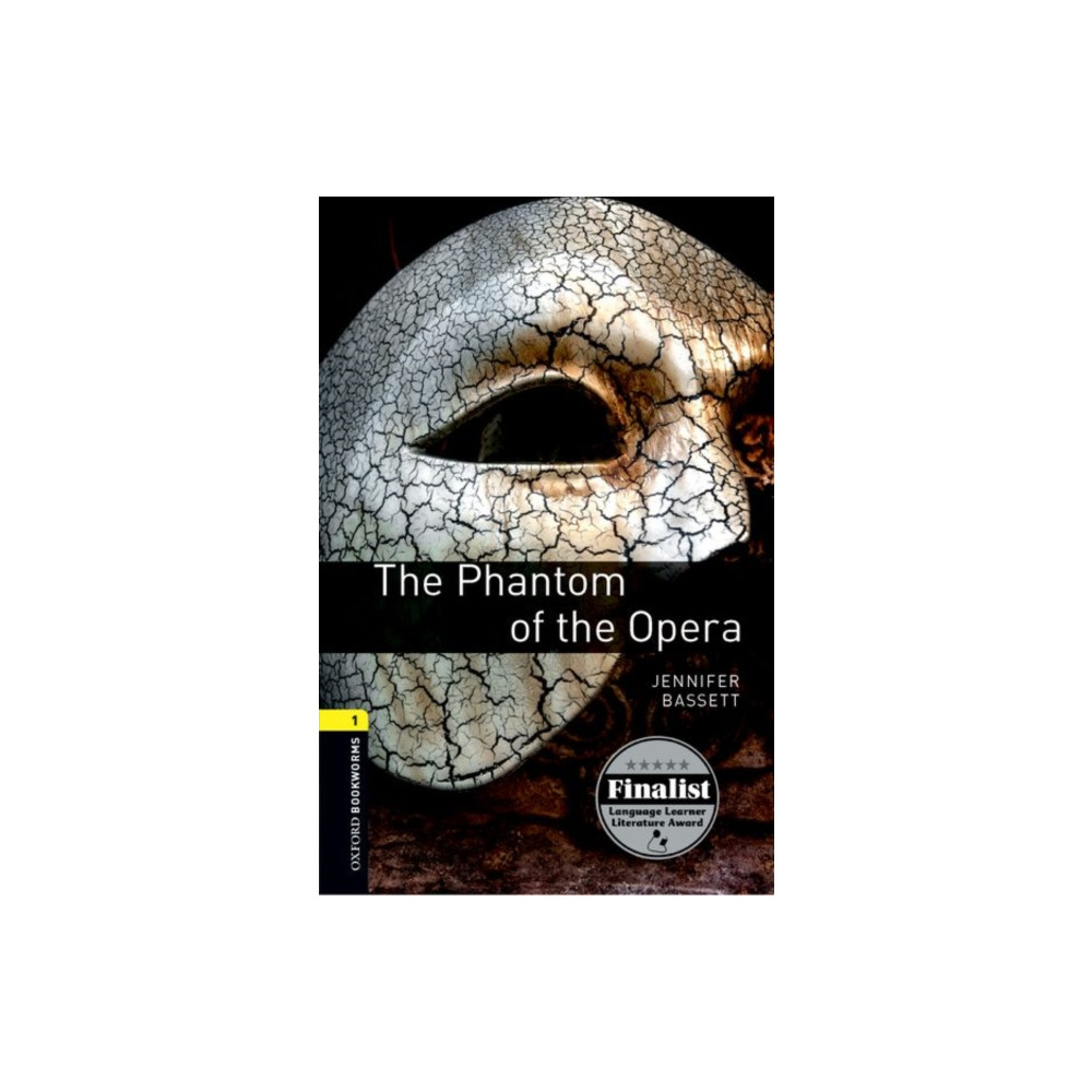 Oxford Bookworms Library: Level 1:: The Phantom of the Opera (häftad, english) Oxford University Press