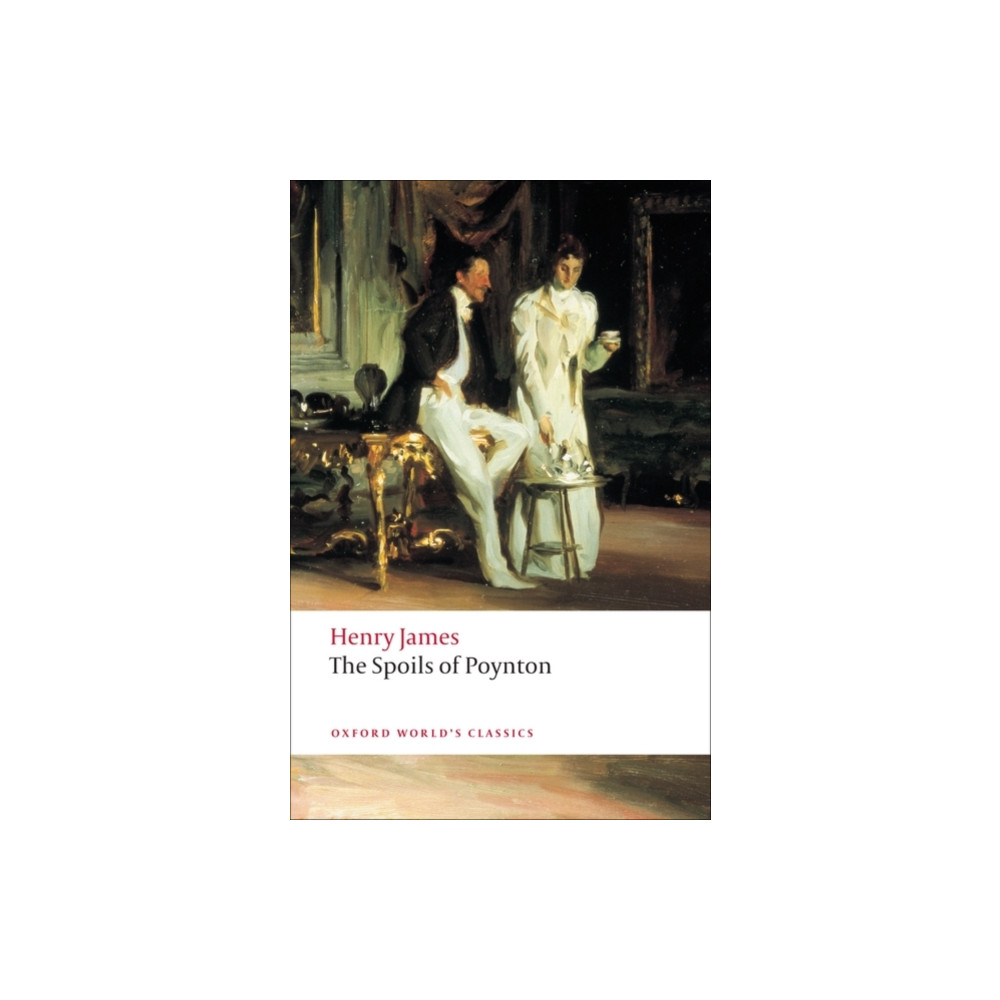 The Spoils of Poynton (häftad, english) Oxford University Press