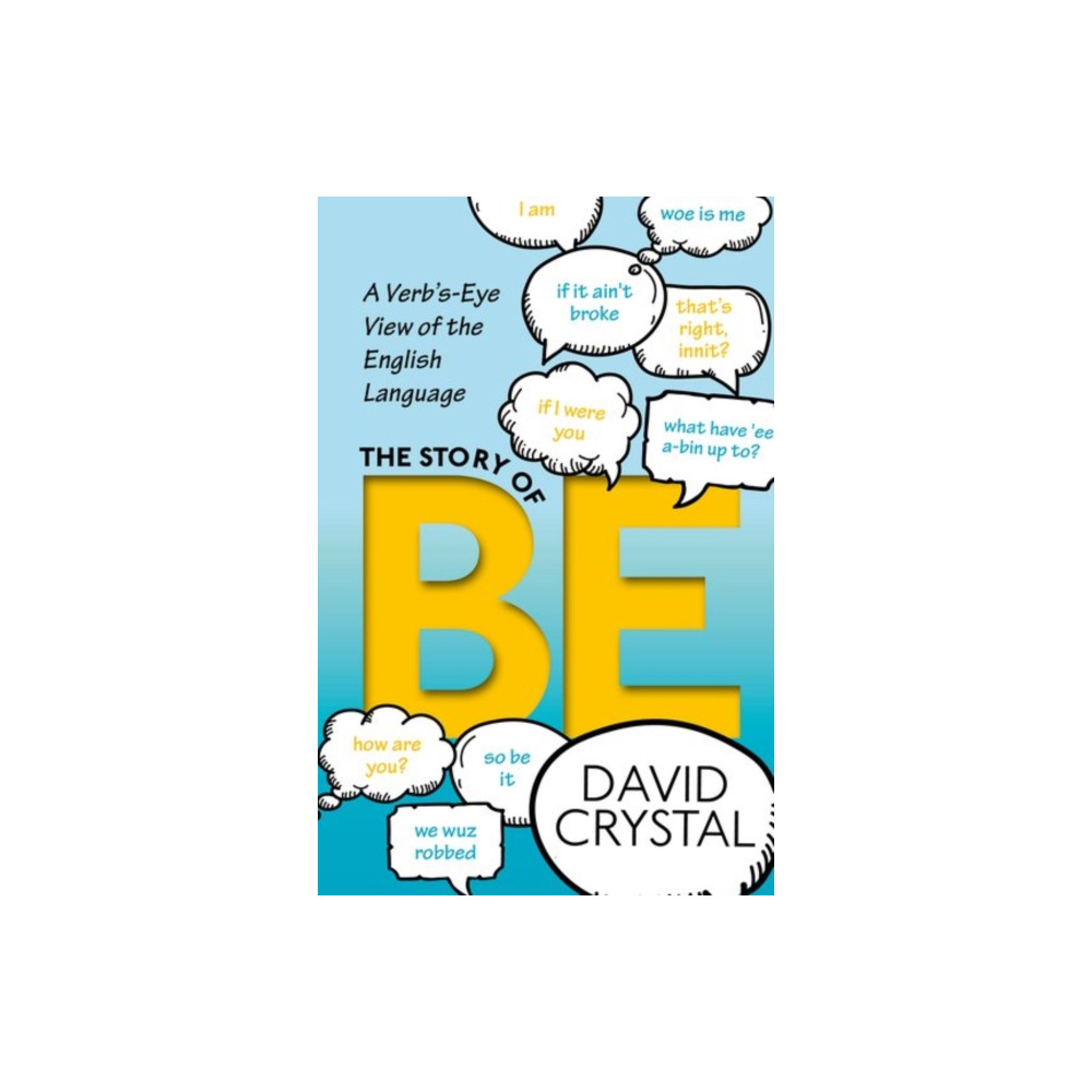 The Story of Be (inbunden, english) Oxford University Press