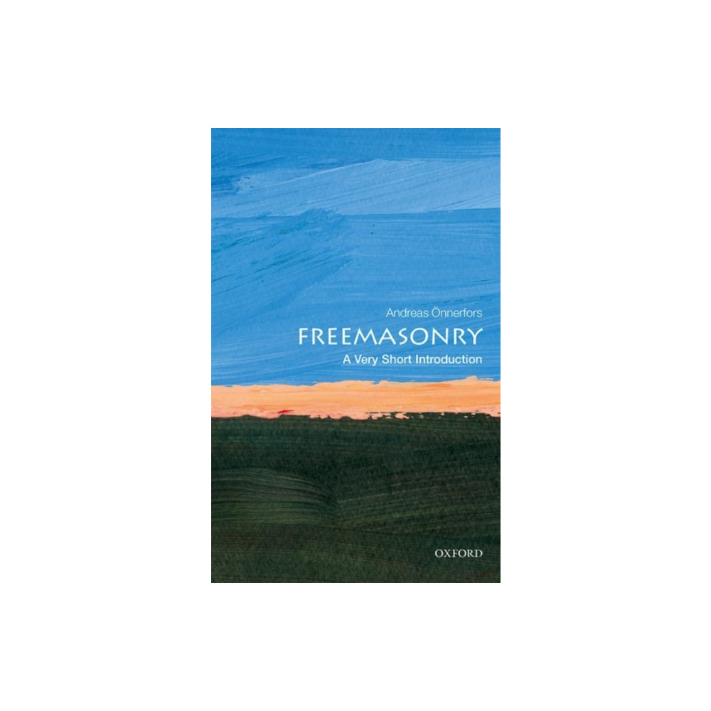 Freemasonry: A Very Short Introduction (häftad, english) Oxford University Press