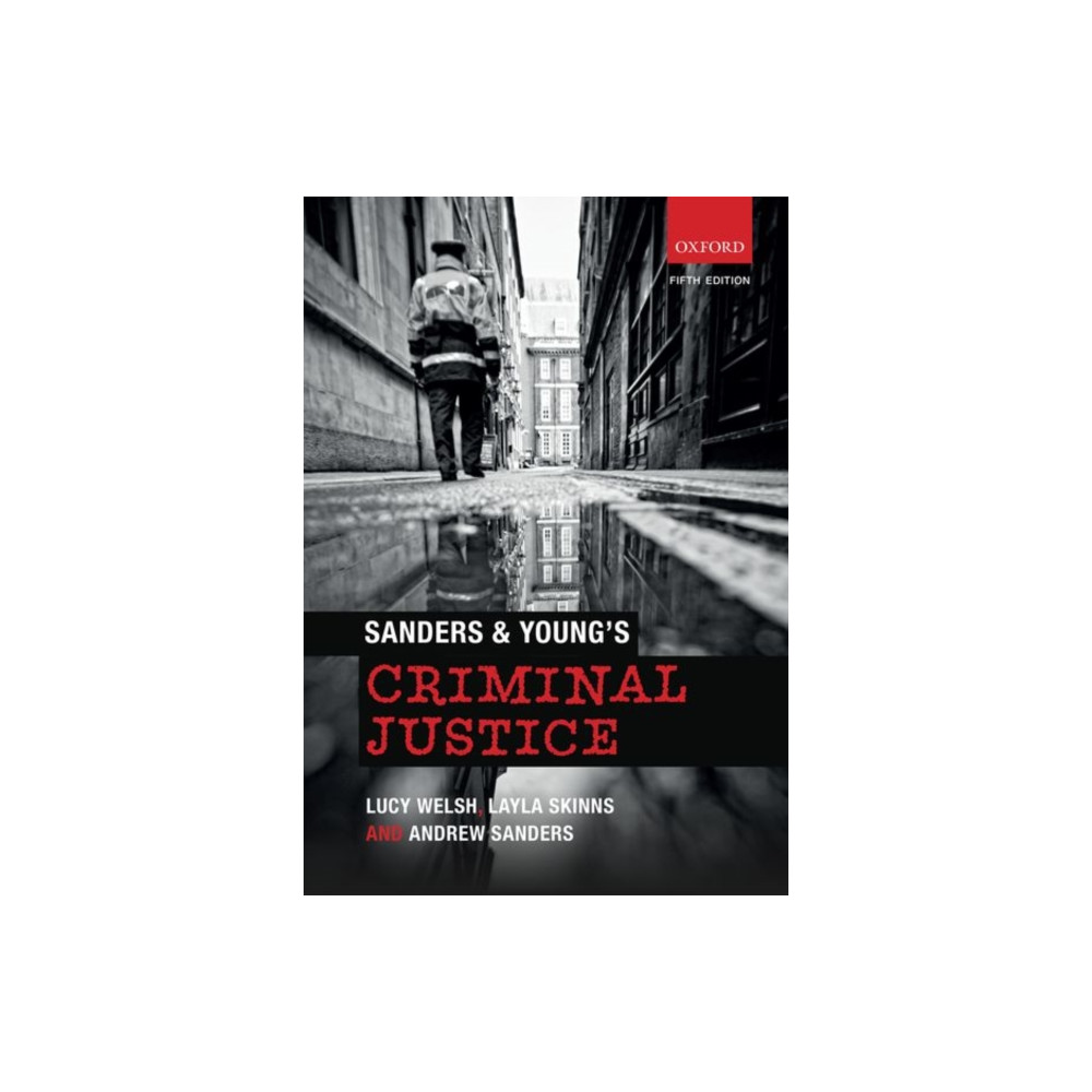 Sanders & Young's Criminal Justice (häftad, english) Oxford University Press