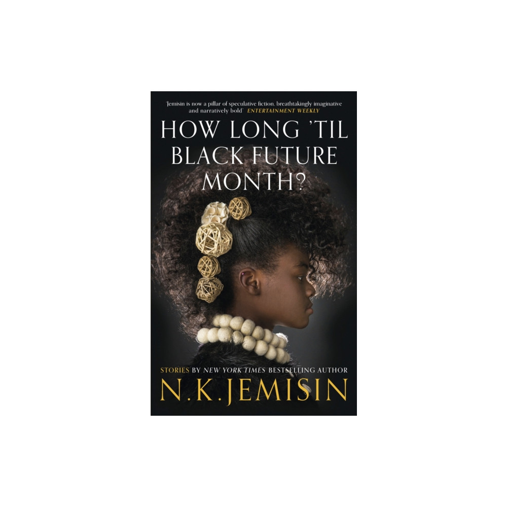 How Long 'til Black Future Month? (häftad, english) Little, Brown Book Group