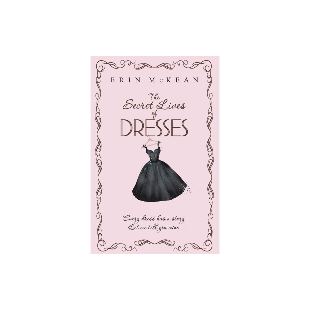The Secret Lives of Dresses (häftad, english) Hodder & Stoughton