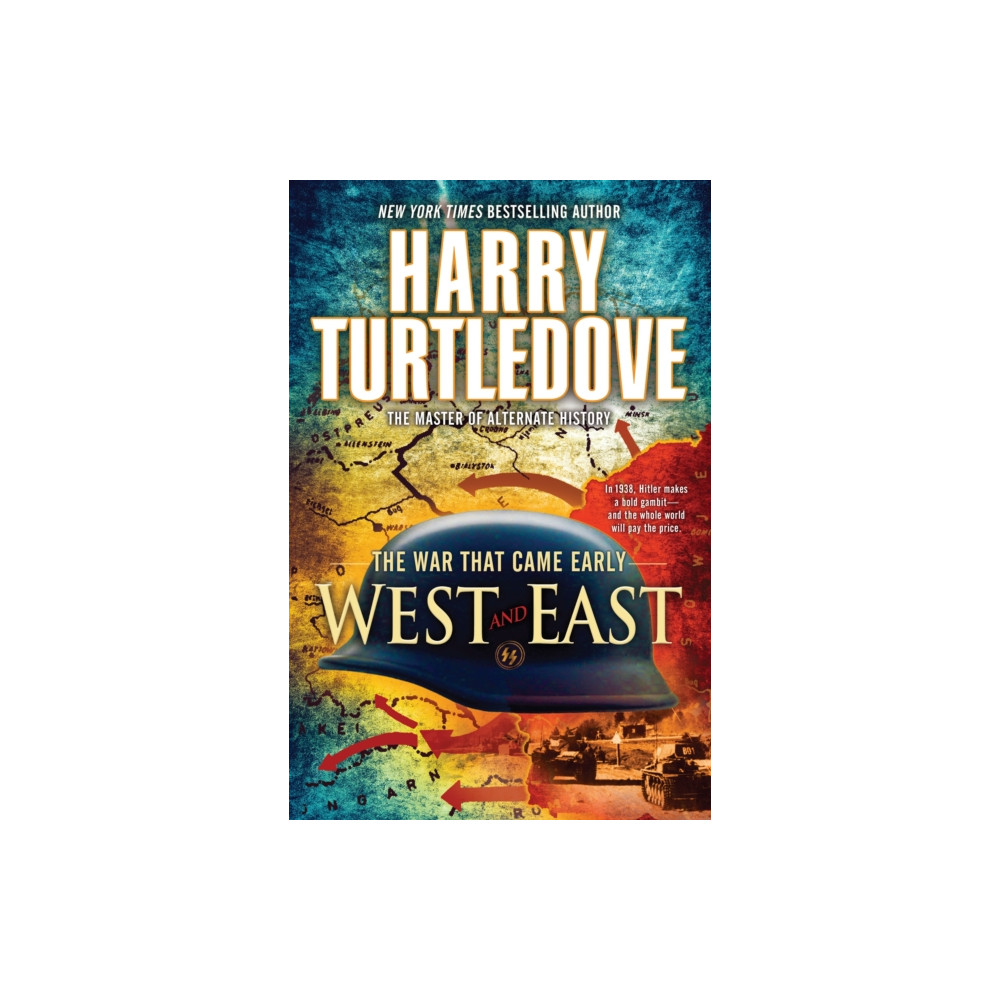 West and East (The War That Came Early, Book Two) (häftad, english) Random House USA Inc