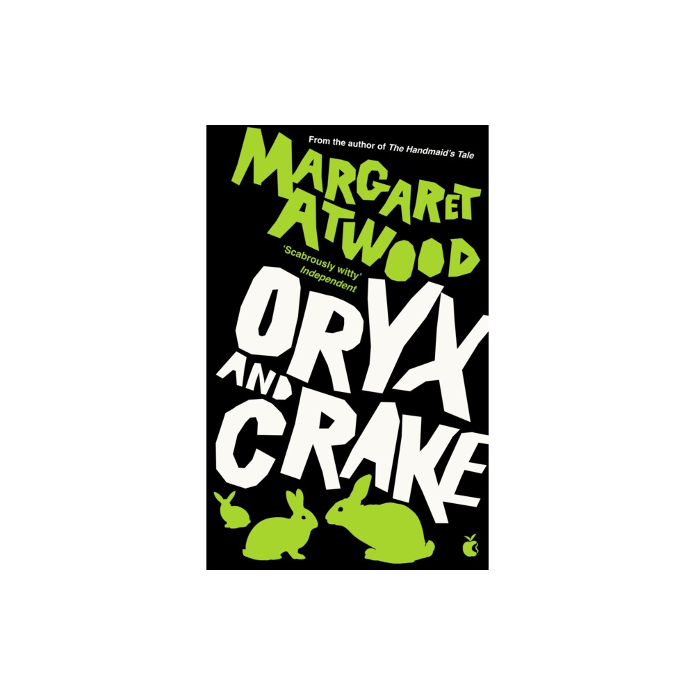 Oryx And Crake (häftad, english) Little, Brown Book Group