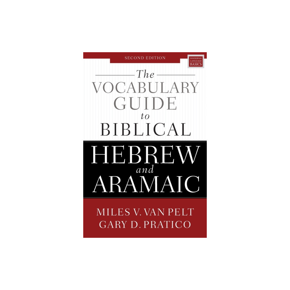 The Vocabulary Guide to Biblical Hebrew and Aramaic (häftad, english) Zondervan