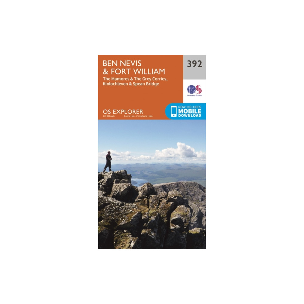 Ben Nevis and Fort William, the Mamores and the Grey Corries, Kinlochleven and Spean Bridge Ordnance Survey