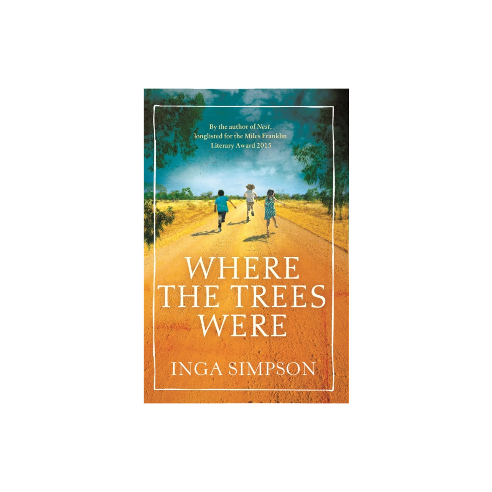 Where the Trees Were (häftad, english) Little, Brown Book Group