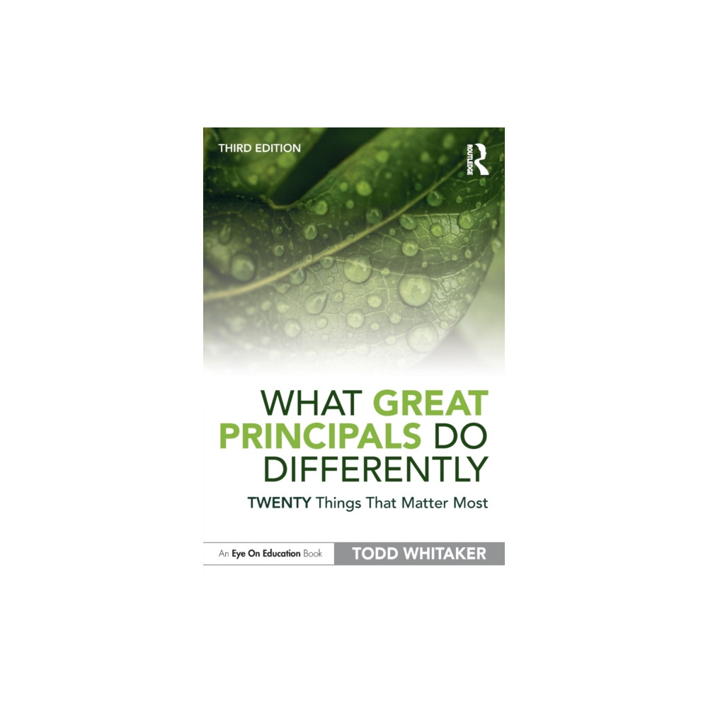 What Great Principals Do Differently (häftad, english) Taylor & francis ltd