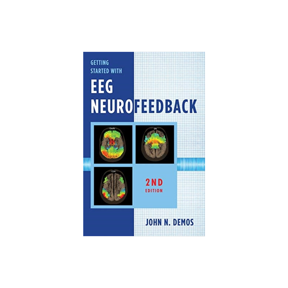Getting Started with EEG Neurofeedback (inbunden, english) WW Norton & Co
