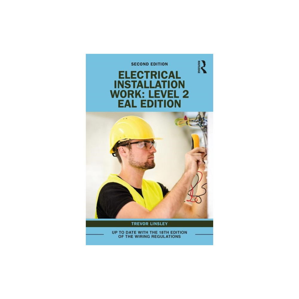 Electrical Installation Work: Level 2 (häftad, english) Taylor & francis ltd