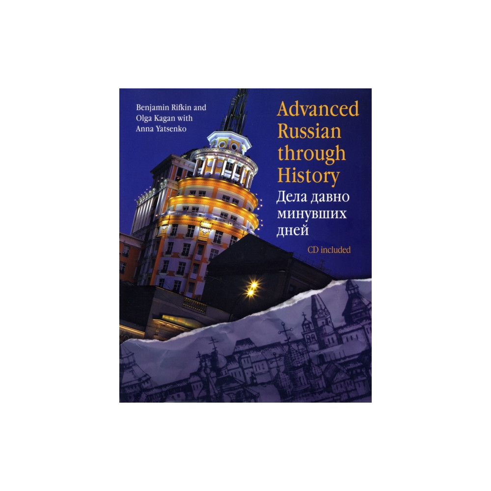 Advanced Russian Through History (häftad, english) Yale university press
