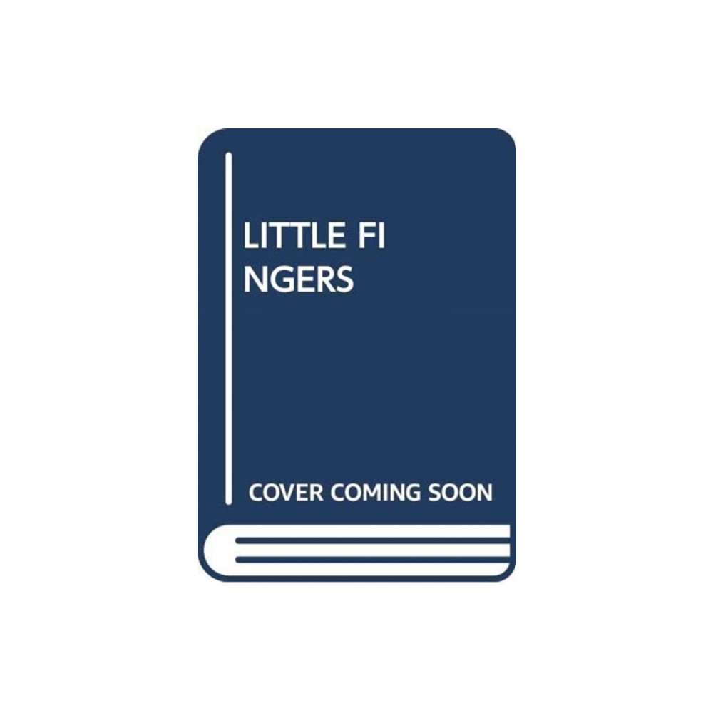 LITTLE FINGERS (häftad, english) SCHOLASTIC USA