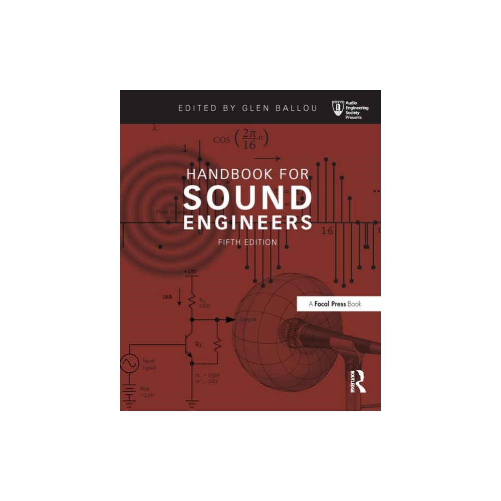 Handbook for Sound Engineers (inbunden, english) Taylor & francis ltd