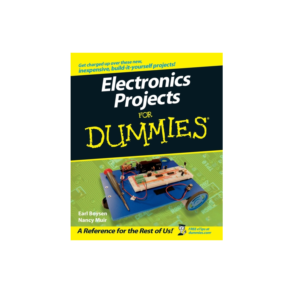 Electronics Projects For Dummies (häftad, english) John Wiley & Sons Inc