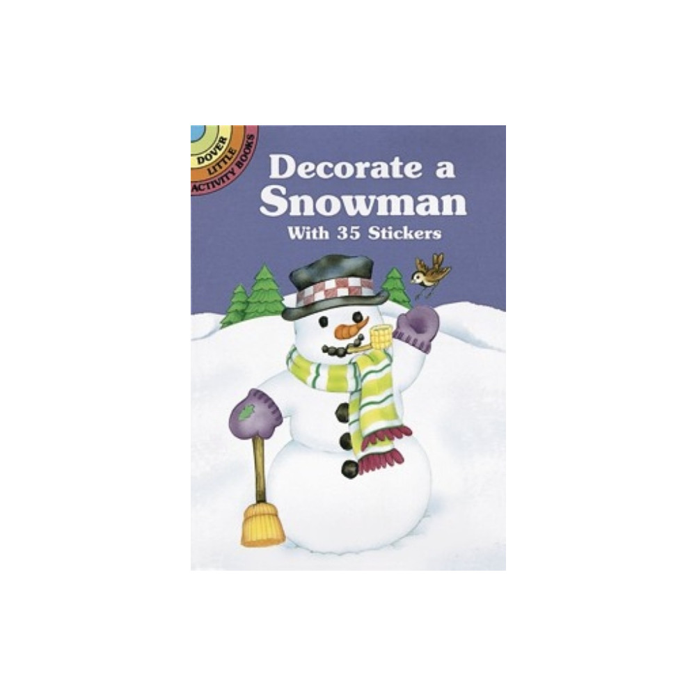 Decorate a Snowman Dover publications inc.