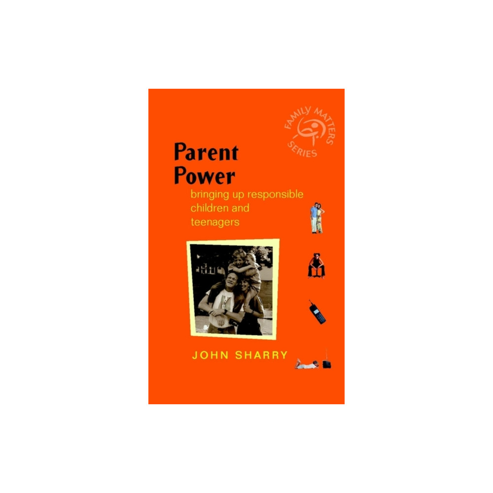 Parent Power (häftad, english) John Wiley & Sons Inc
