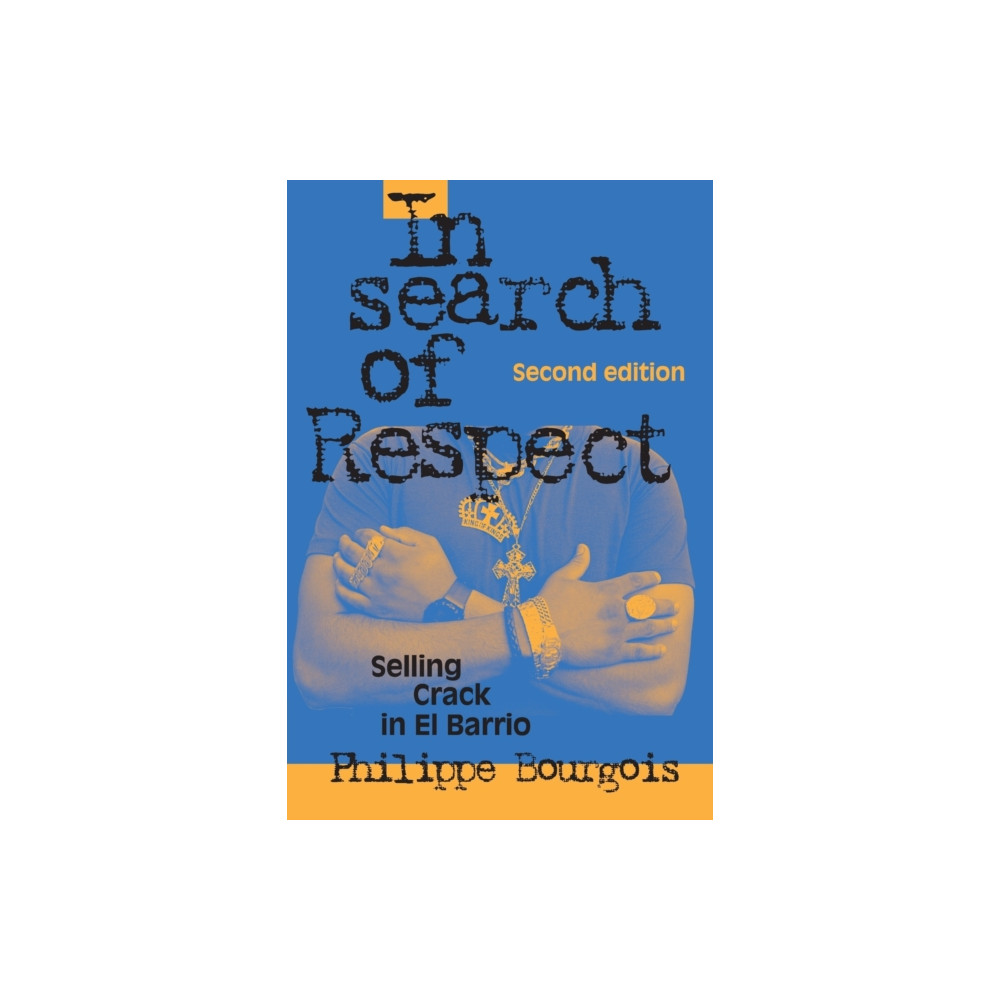 In Search of Respect (häftad, english) Cambridge University Press