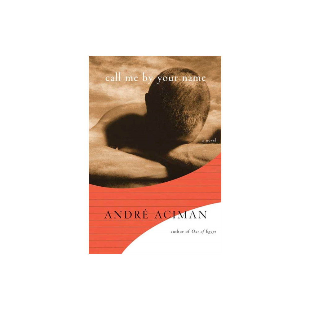 Call Me by Your Name (inbunden, english) Farrar, Straus and Giroux