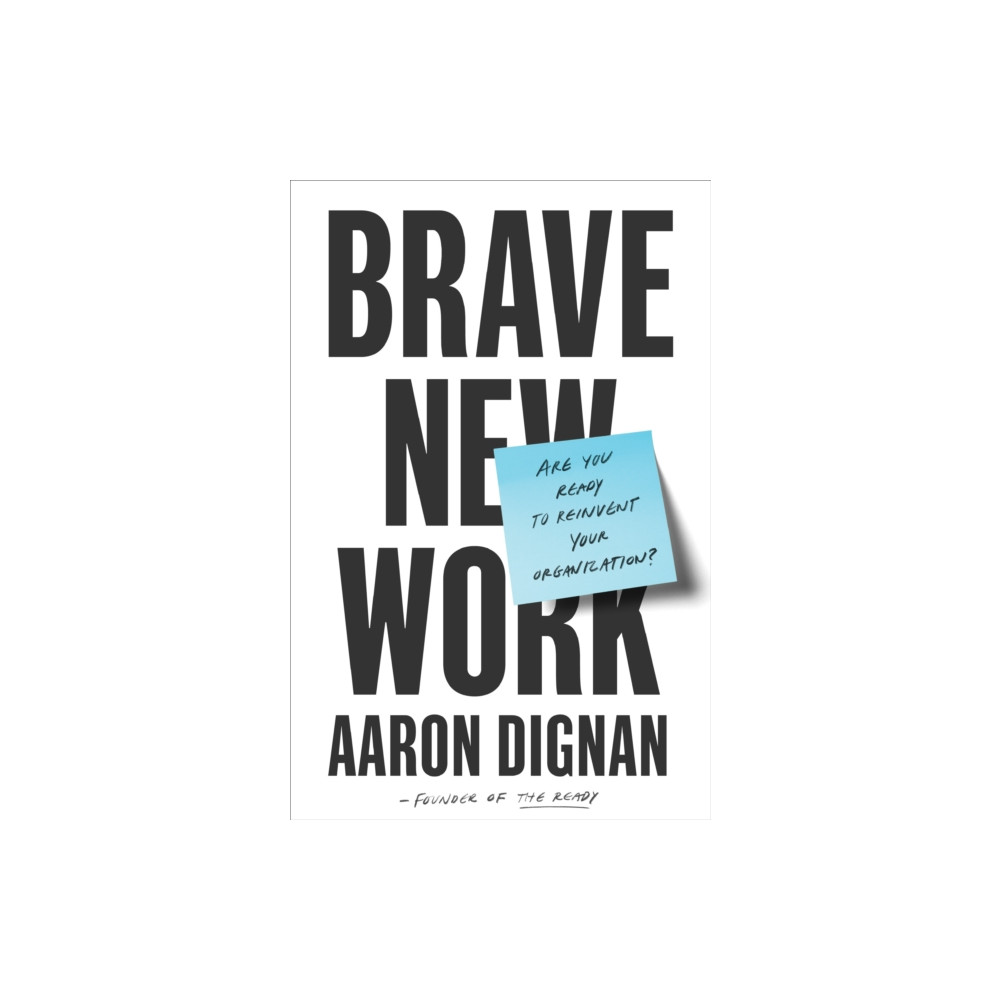Brave New Work (häftad, english) Penguin Publishing Group