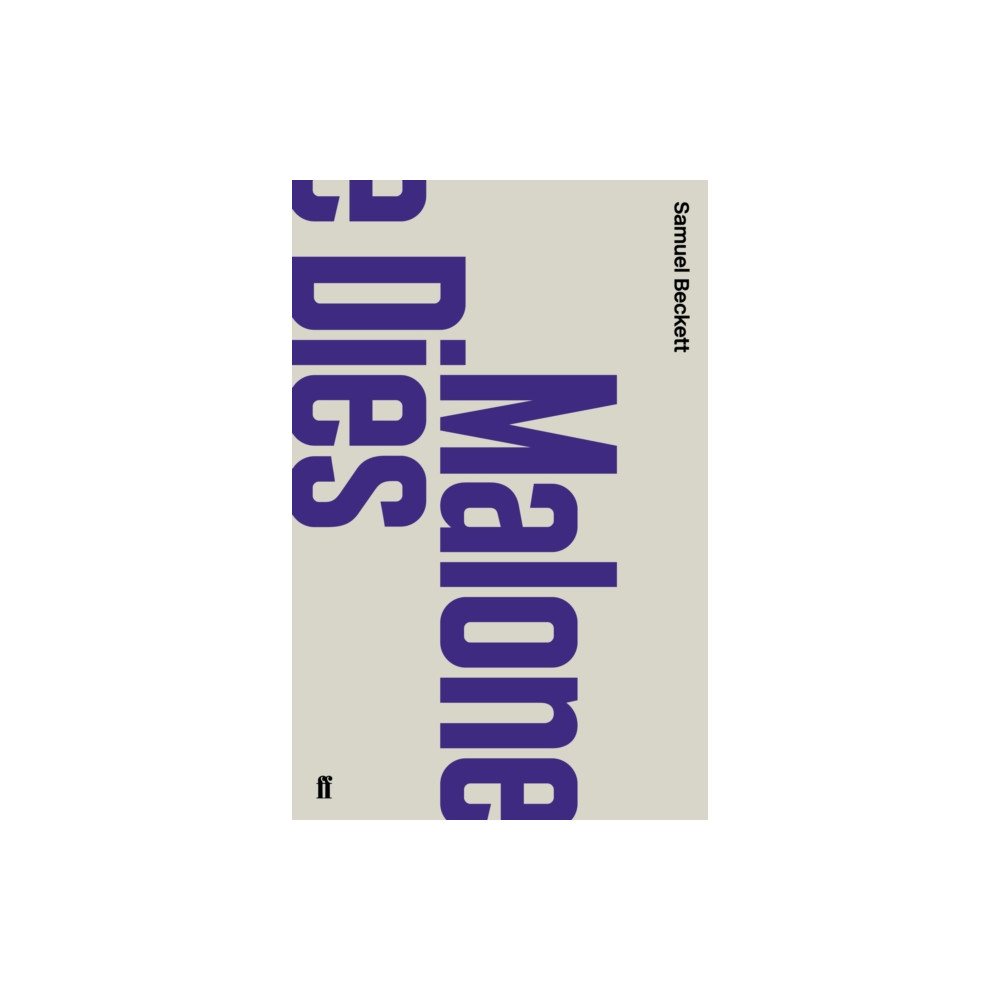 Malone Dies (häftad, english) Faber & Faber