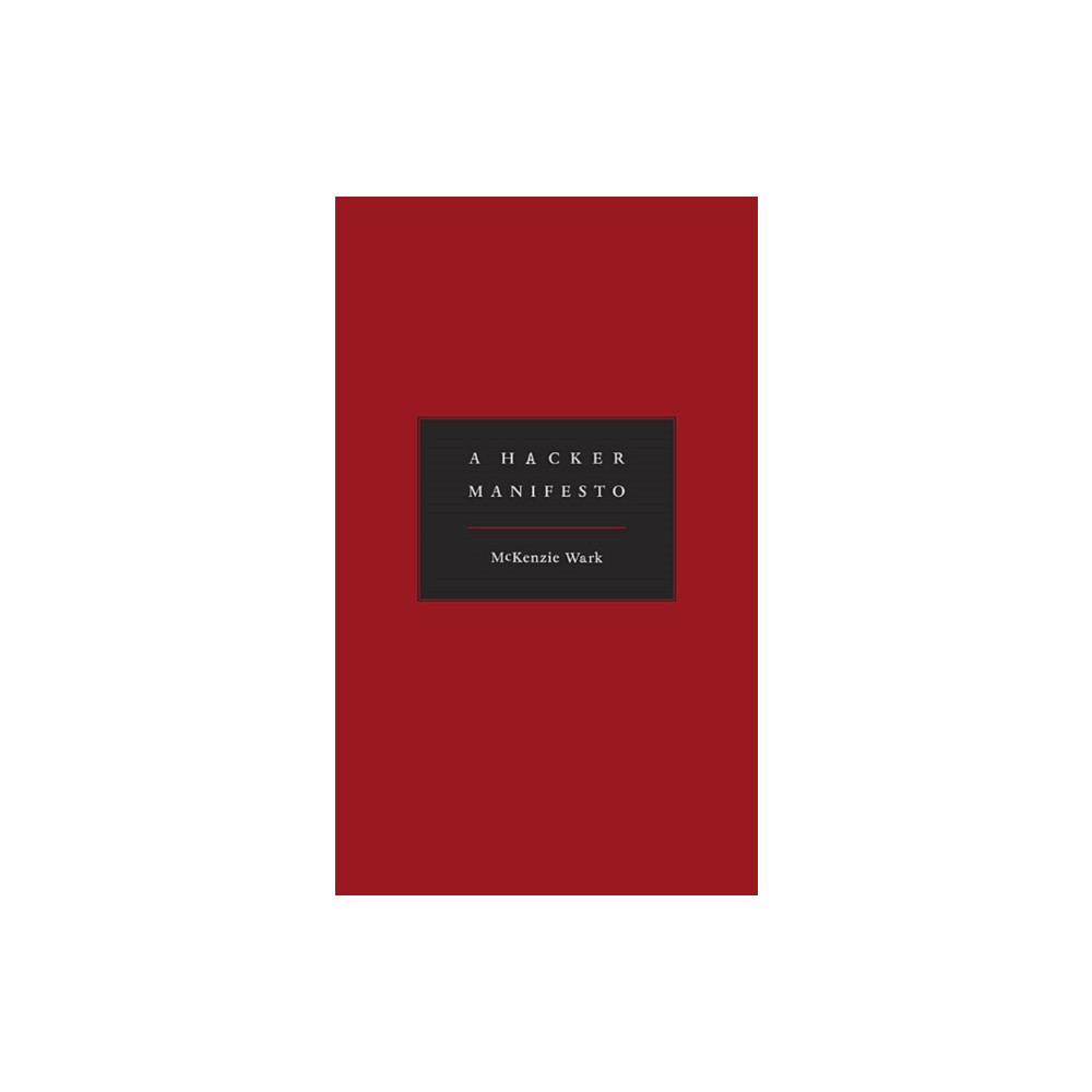 A Hacker Manifesto (inbunden, english) Harvard university press