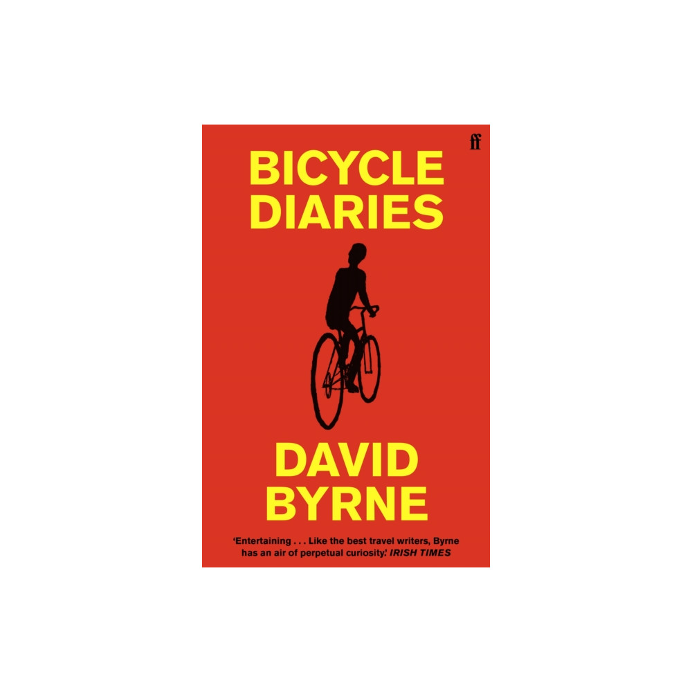 Bicycle Diaries (häftad, english) Faber & Faber