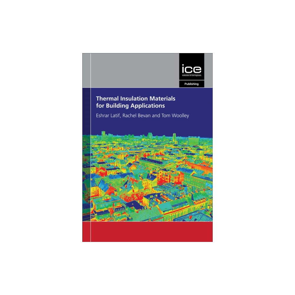 Thermal Insulation Materials for Building Applications (häftad, english) Emerald Publishing Limited