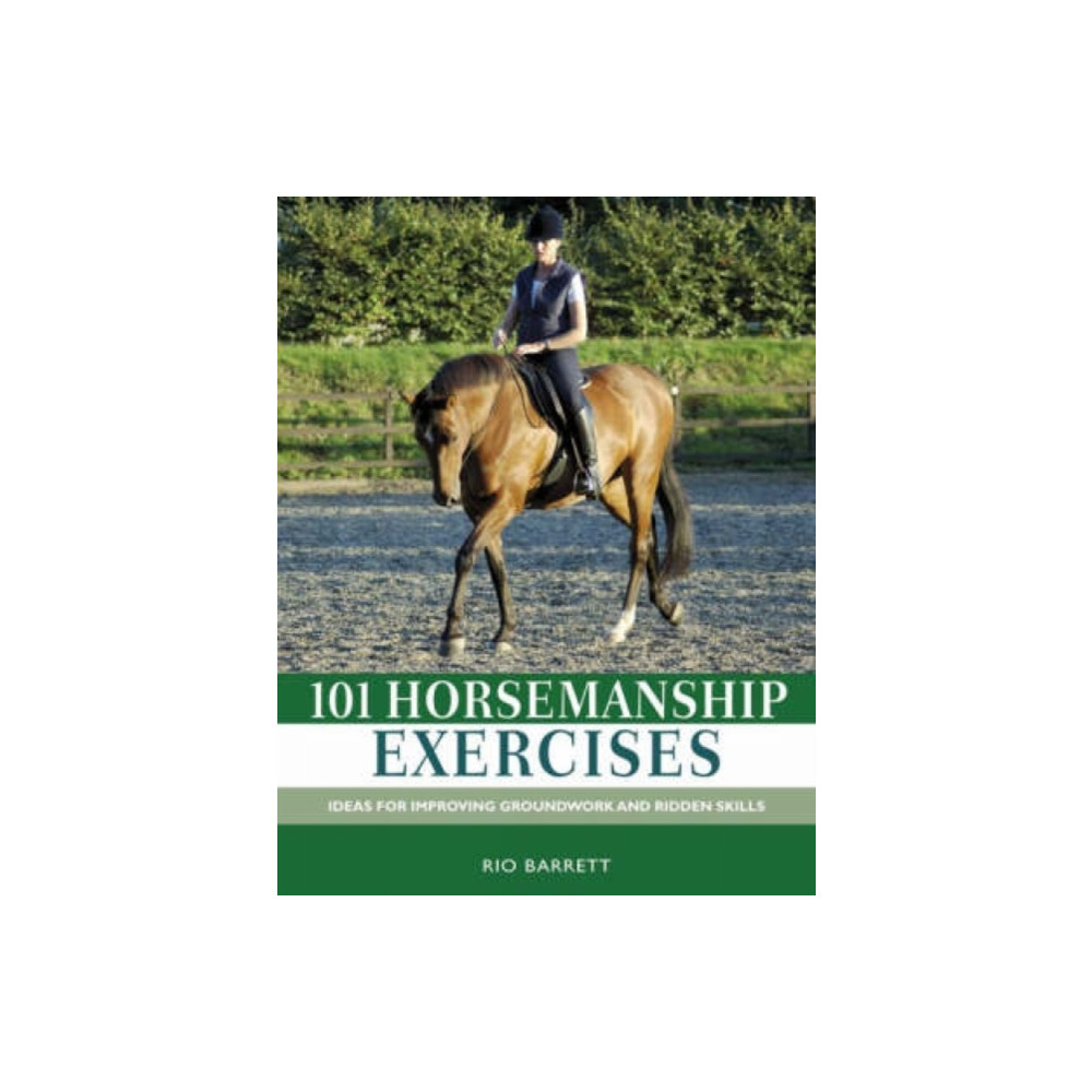 101 Horsemanship Exercises (inbunden, english) David & Charles
