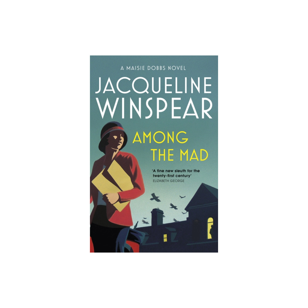 Among the Mad (häftad, english) John Murray Press