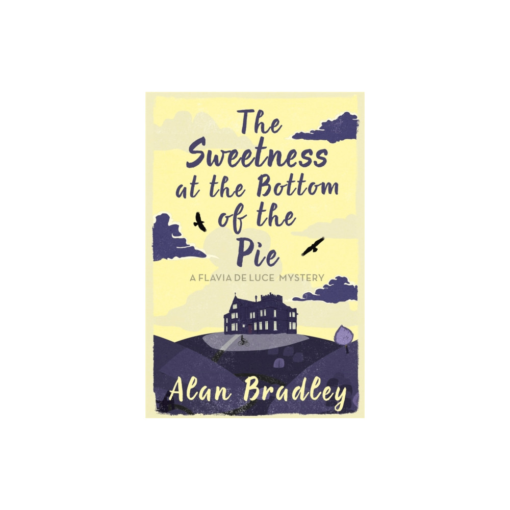 The Sweetness at the Bottom of the Pie (häftad, english) Orion Publishing Co