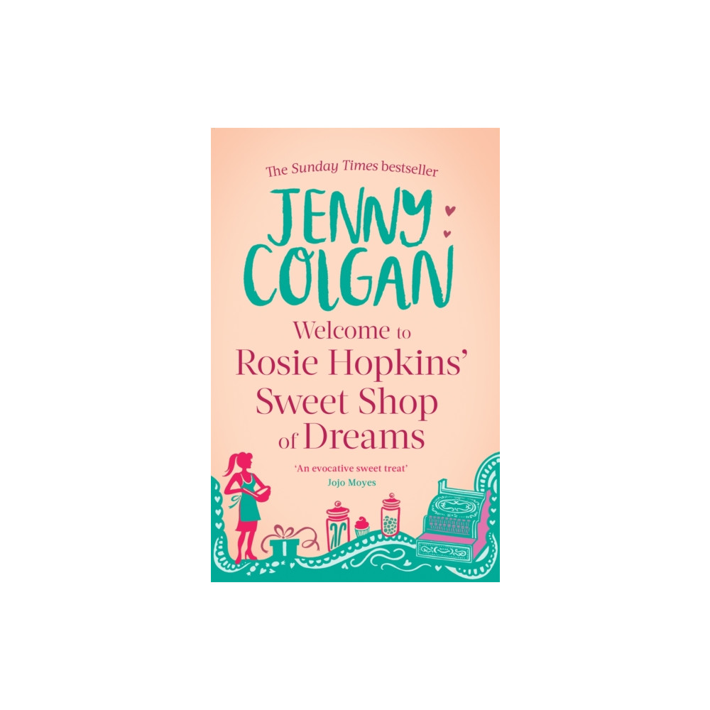 Welcome To Rosie Hopkins' Sweetshop Of Dreams (häftad, english) Little, Brown Book Group