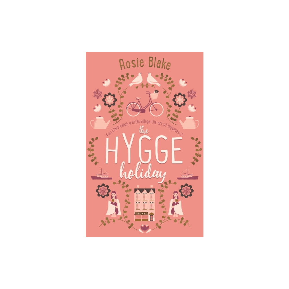 The Hygge Holiday (häftad, english) Little, Brown Book Group