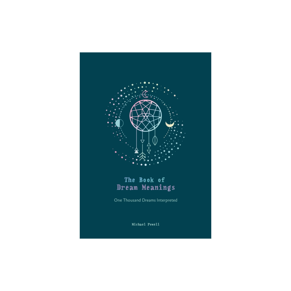 The Book of Dream Meanings (inbunden, eng)