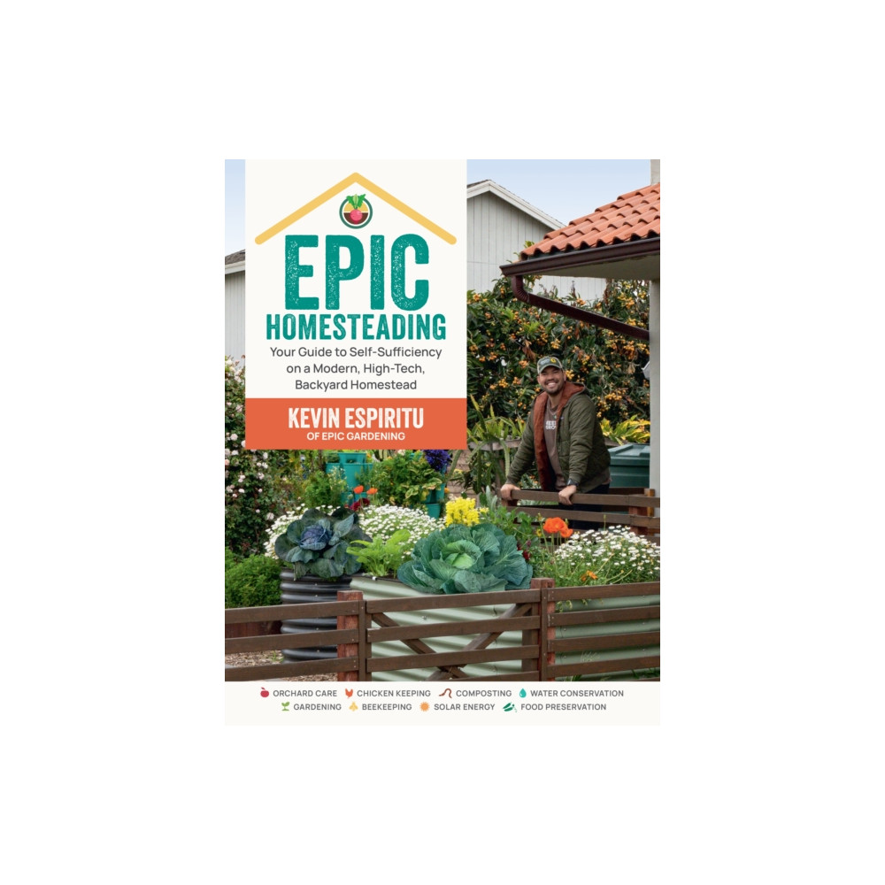 Epic Homesteading (häftad, english) Quarto Publishing Group USA Inc