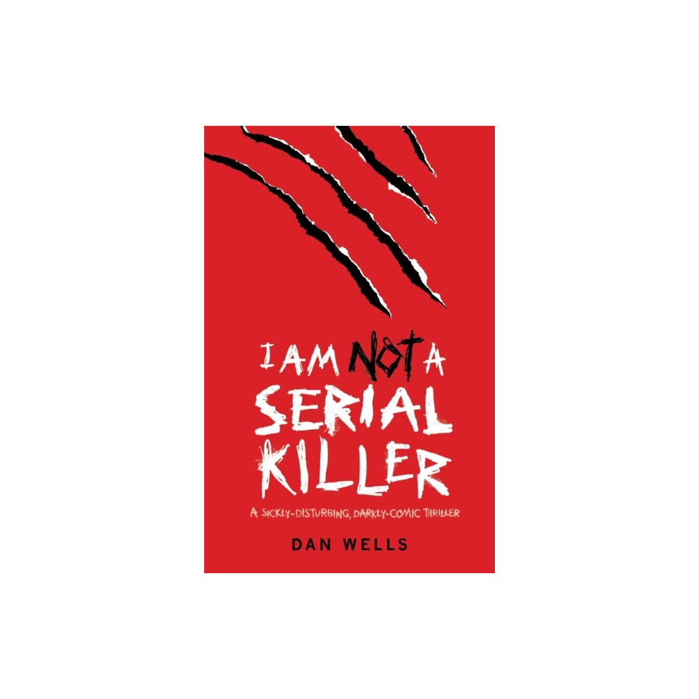 I Am Not A Serial Killer: Now a major film (häftad, english) Headline Publishing Group