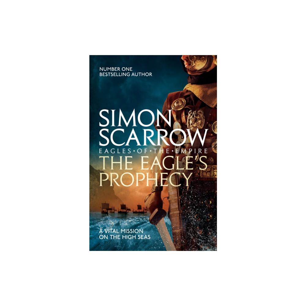The Eagle's Prophecy (Eagles of the Empire 6) (häftad, english) Headline Publishing Group